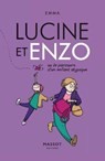 Lucine et Enzo - Ou le parcours d'un enfant atypique - Emma Clit - 9782380353136