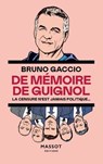 De mémoire de Guignol - La censure n'est jamais politique - Bruno Gaccio - 9782380354003