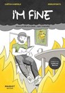 I'm fine - Encore une BD sur le climat... super l'originalité ! - Gaetan Gabriele ; Mdeuxpoints - 9782380354591
