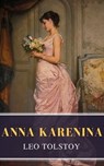 Anna Karenina - Leo Tolstoy ; MyBooks Classics - 9782380370461