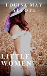 Little Women - Louisa May Alcott ; Reading Time - 9782380371420