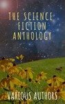The Science Fiction Anthology - Andre Norton ; Lester del Rey ; Harry Harrison ; Marion Zimmer Bradley ; Fritz Leiber ; Ben Bova ; Philip K. Dick - 9782380373578