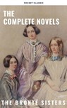 The Brontë Sisters: The Complete Novels - Anne Brontë ; Charlotte Brontë ; Emily Brontë - 9782380374216