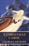A Christmas Carol - Charles Dickens ; MyBooks Classics - 9782380378580