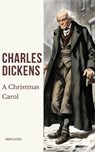 A Christmas Carol - Charles Dickens ; Moon Classics - 9782380378702