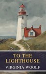 To the Lighthouse - Virginia Woolf ; MyBooks Classics - 9782380378948