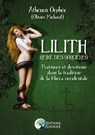 Lilith - Reine des Sorcières - Pratiques et dévotions dans la tradition de la Wicca occidentale - Athénos Orphée - 9782380621136