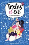 Textos et Cie T07 - Geneviève Guilbault ; Magalie Foutrier - 9782380752991
