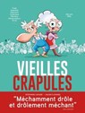 Vieilles crapules - Lapuss' ; Julien Flamand - 9782380757446