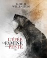 L'épée, la famine et la peste - Tome 2 - Aurélie Wellenstein - 9782381671369