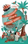 L'extraordinaire destin de Jeanne Barret - La première femme à la découverte du monde - Camille Salomon - 9782381672243