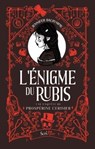 L'énigme du rubis - Une enquête de Prospérine Cerisier - Jennifer Dalrymple - 9782381673370