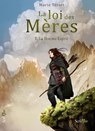 La Loi des Mères - Tome 1 La Femme-esprit - Marie Tétart - 9782381674346