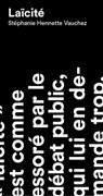 Laïcité - Stéphanie Hennette Vauchez - 9782381910772