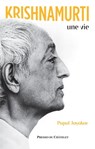 Krishnamurti, une vie - Pupul Jayakar - 9782381950433