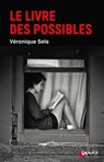 Le livre des possibles - Véronique Sels - 9782382010563