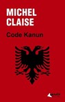 Code Kanun - Michel Claise - 9782382010679