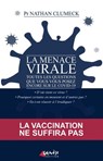 La menace virale - Nathan Clumeck ; Frédéric Soumois - 9782382010853
