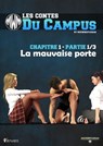 Les Contes du campus - Chapitre 1 Partie 1 - Mauvaise porte - Mixwrestleman - 9782382096666