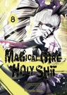 Magical Girl Holy Shit - tome 8 - Souryu - 9782382123546