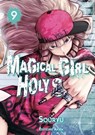 Magical Girl Holy Shit - Tome 9 - Souryu - 9782382125274