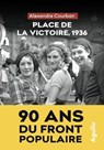 Place de la Victoire, 1936 - Alexandre Courban - 9782382461563