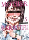 Mother Parasite T03 - Sato Hirohisa - 9782382818350