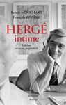 Hergé intime - François Rivière ; Benoît Mouchart - 9782382924266