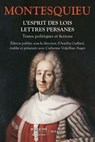 L'Esprit des lois. Lettres persanes. Textes politiques et fictions - Charles de Montesquieu - 9782382926420