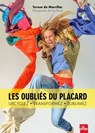 Les oubliés du placard - Teresa de Marcillac - 9782383380665