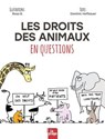 Les droits des animaux en questions - Dominic Hofbauer - 9782383380962