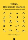 Yoga - Recueil de séances - Clémentine Erpicum - 9782383385004