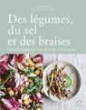 Des légumes, du sel et des braises - Susann Probst ; Yannic Schon - 9782383385264