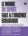 Le monde du sport face à l'urgence écologique - Nolwen Berthier - 9782383385721