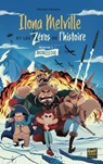 Ilona Melville et les zéros de l'Histoire - Tome 1 Mission Antarctique - Marine Orenga - 9782383490562