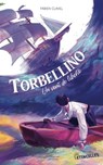 Torbellino, un vent de liberté - Fabien Clavel - 9782383491385