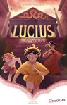 Lucius et le Dragon d'or - Jean-Luc Marcastel - 9782383491859