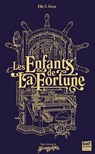 Les Enfants de La Fortune - Ellie S. Green - 9782383494508