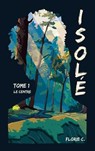Isolé T1 - Florie C. - 9782383920175