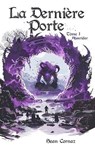 La Dernière Porte - Sean Cornaz - 9782383920663