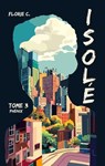 Isolé T3 - Florie C. - 9782383920724