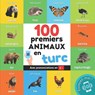 100 premiers animaux en turc - Yukismart - 9782384121434