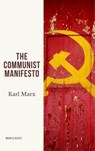 The Communist Manifesto - Karl Marx ; Moon Classics - 9782384231348