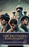 The Brothers Karamazov - Fyodor Dostoevsky ; MyBooks Classics - 9782384232413