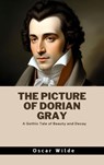 The Picture of Dorian Gray - Oscar Wilde ; Zenith Crescent Moon Press - 9782384233816