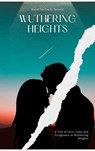 Wuthering Heights - Emily Brontë ; Zenith Crescent Moon Press - 9782384234325