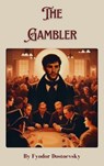 The Gambler - Fyodor Dostoevsky - 9782384234455