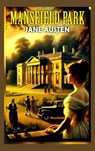 Mansfield Park - Jane Austen ; Zenith Crescent Moon Press - 9782384235100