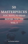 50 Masterpieces you have to read before you die vol: 2 - Louisa May Alcott ; Jane Austen ; Joseph Conrad ; D. H. Lawrence ; Zenith Crescent Moon Press - 9782384236077