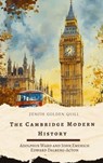 The Cambridge Modern History - J. B. Bury ; Mandell Creighton ; Robert Nisbet Bain ; George Gordon Byron ; Sir Adolphus William Ward ; Zenith Golden Quill - 9782384237272